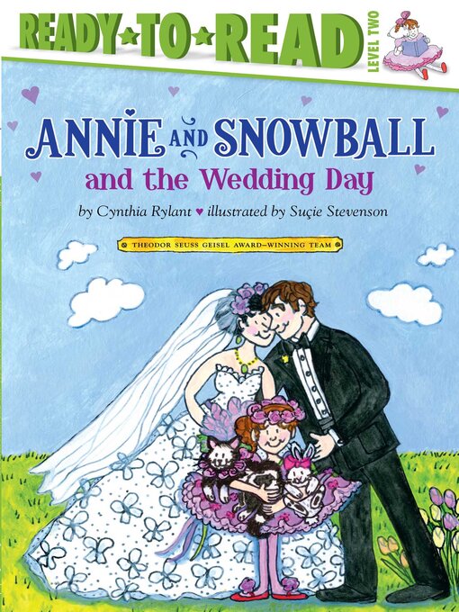 Title details for Annie and Snowball and the Wedding Day by Cynthia Rylant - Available